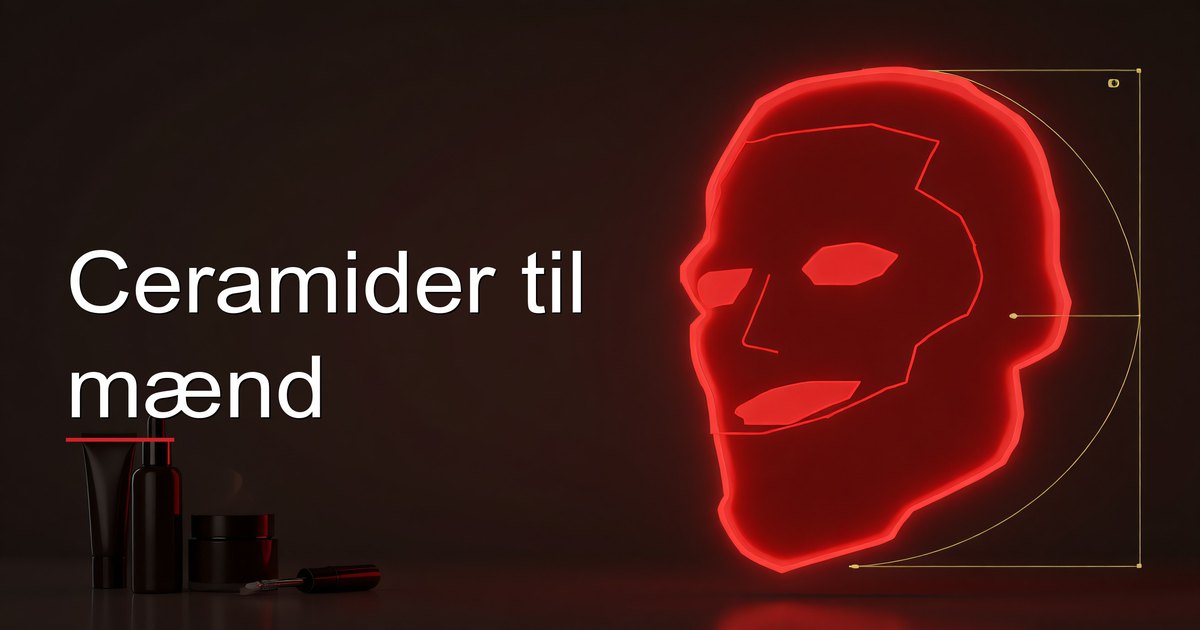 Ceramider til mænd
