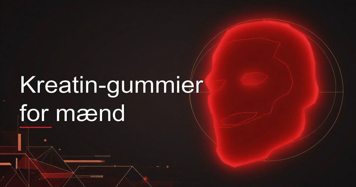 Kreatin-gummier for mænd