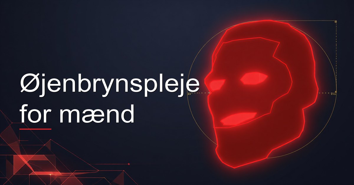 Øjenbrynspleje for mænd