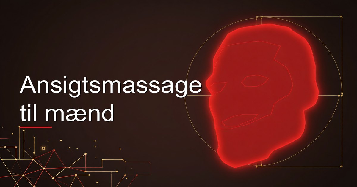 Ansigtsmassage til mænd