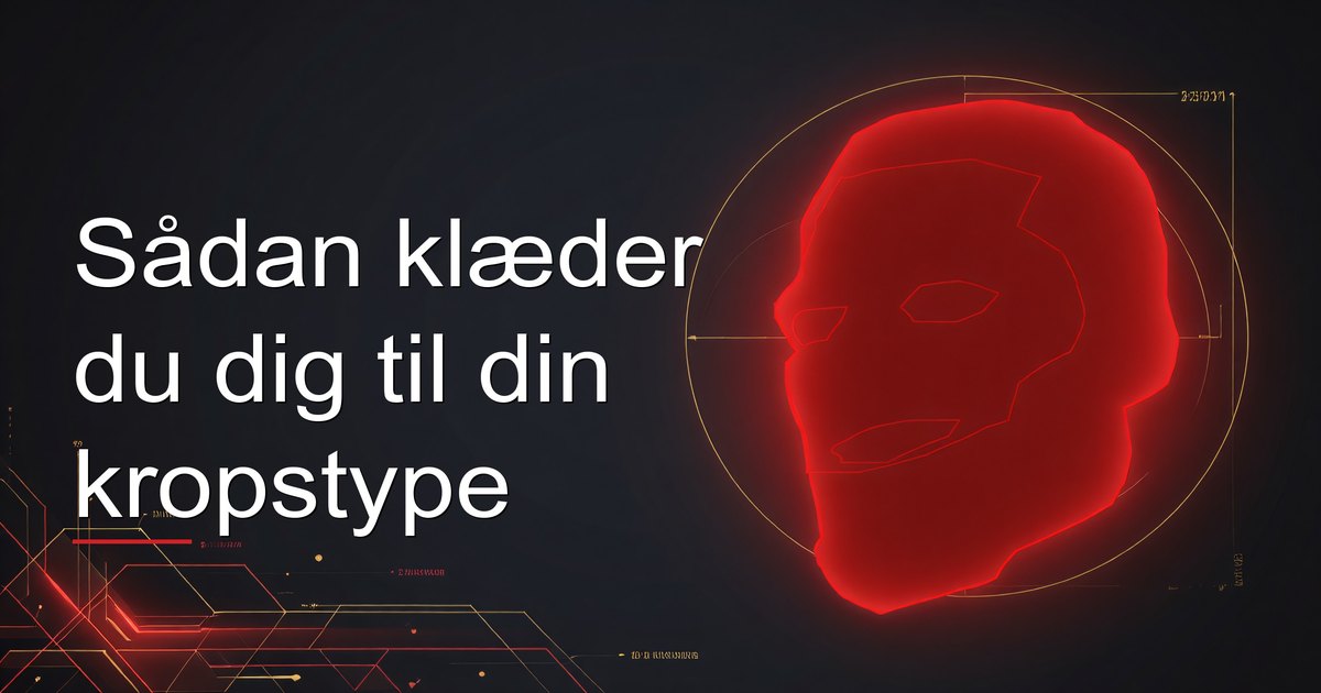 Sådan klæder du dig til din kropstype