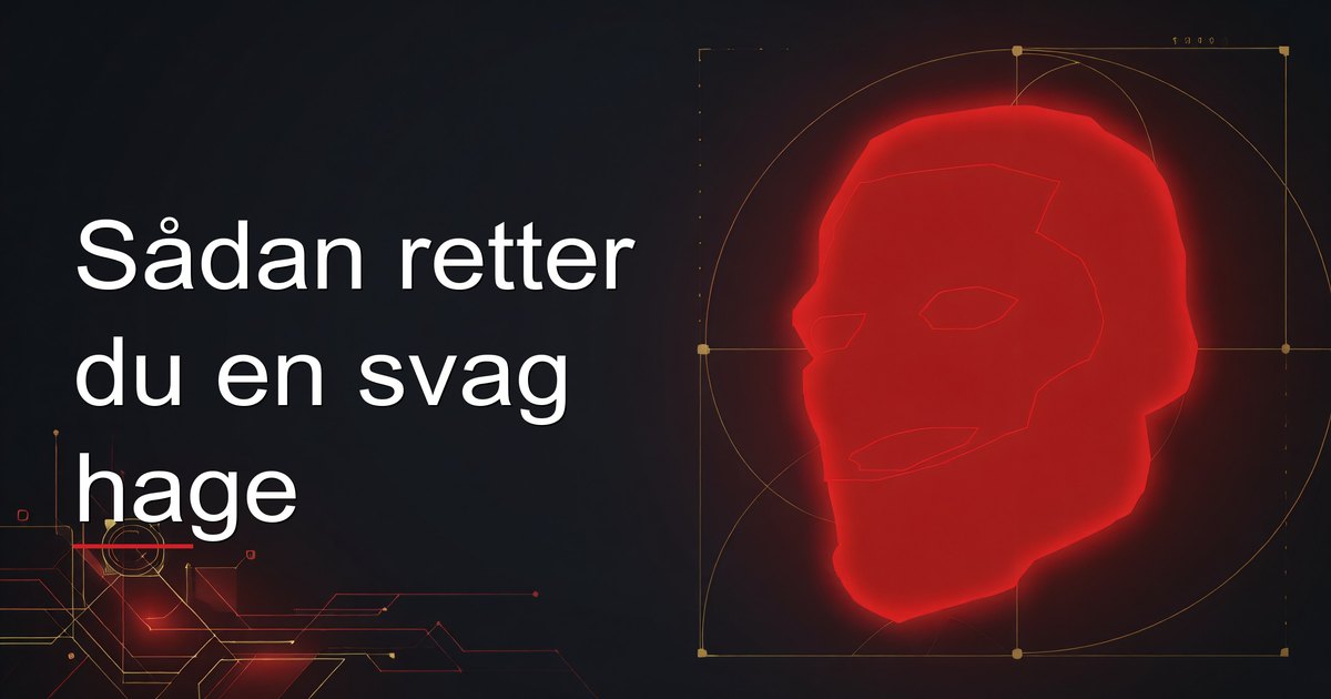 Sådan retter du en svag hage