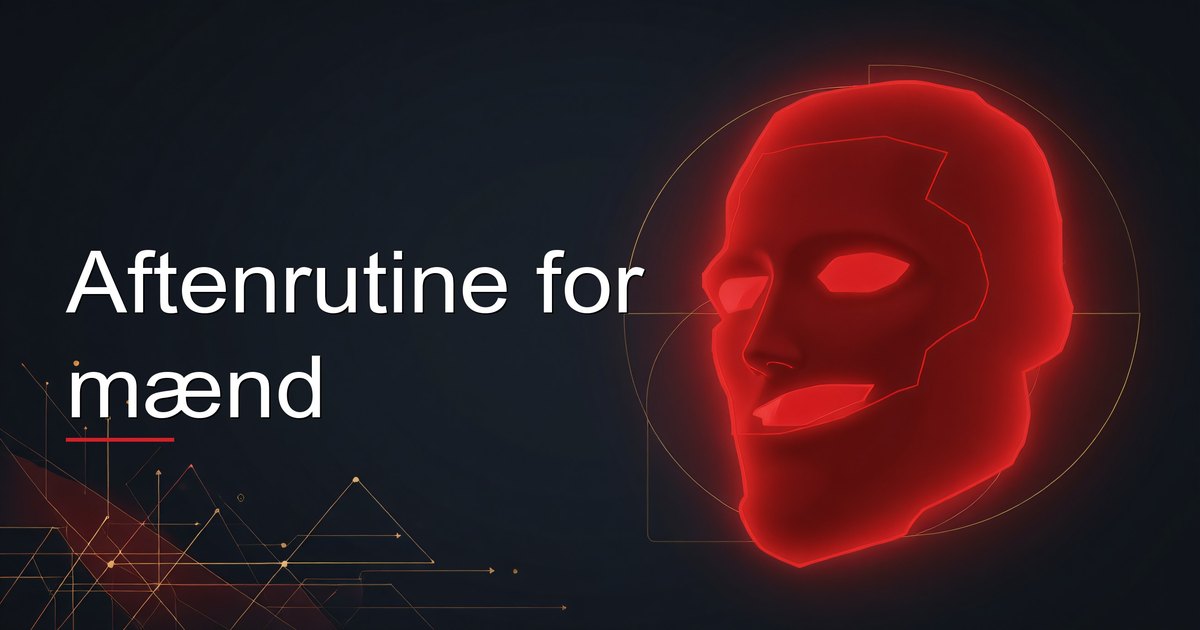 Aftenrutine for mænd