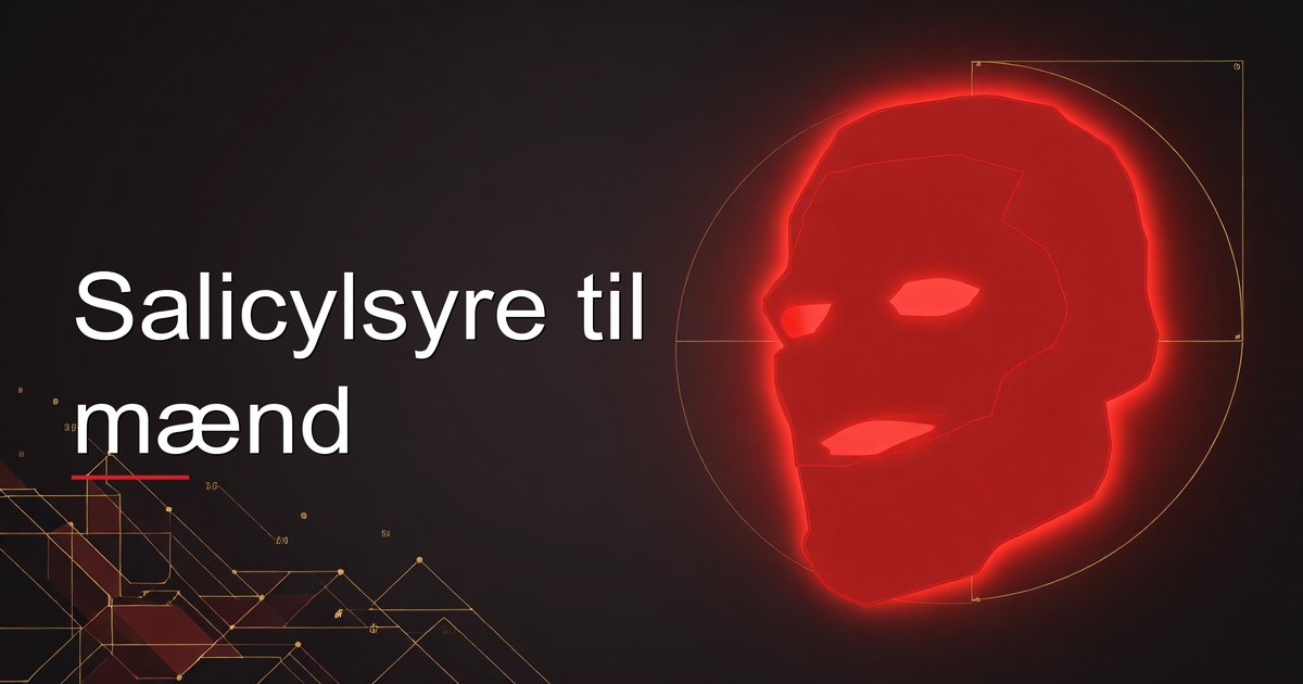 Salicylsyre til mænd