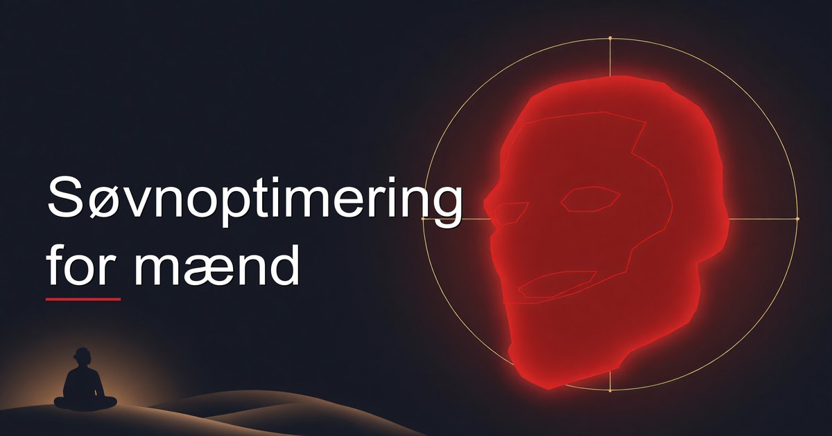 Søvnoptimering for mænd
