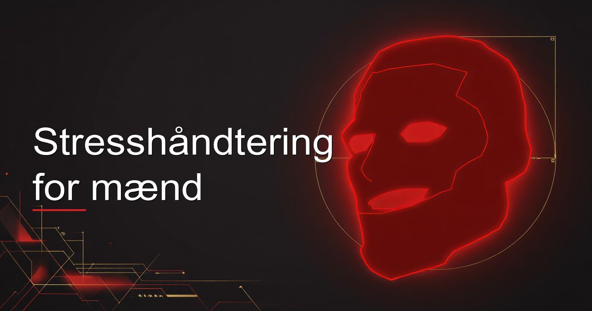 Stresshåndtering for mænd