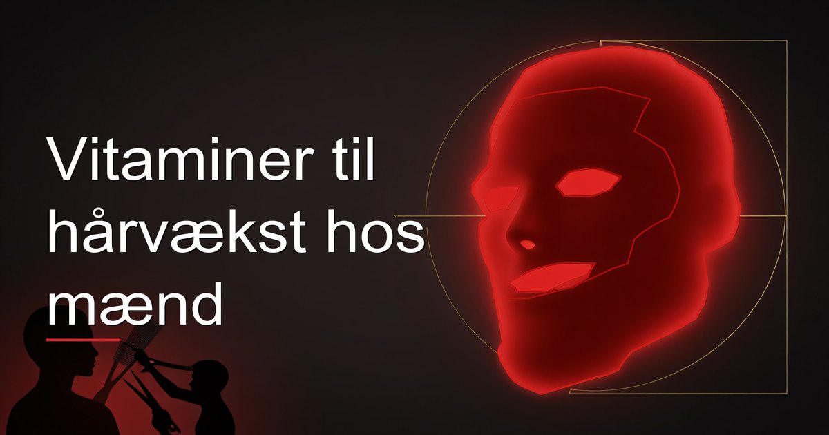 Vitaminer til hårvækst hos mænd