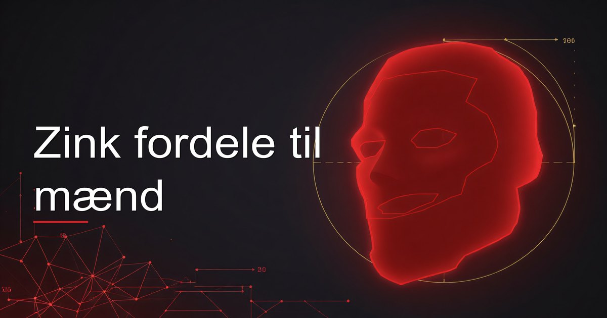 Zink fordele til mænd
