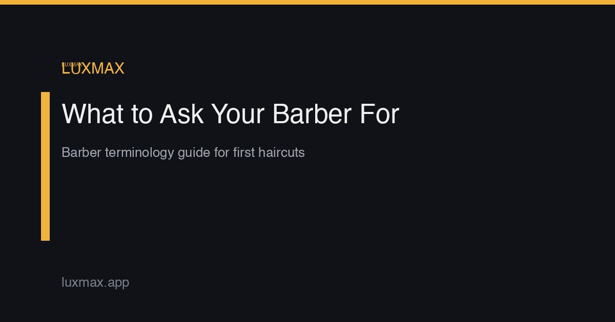 Was du deinem Barbier sagen sollst: Der Erstlings-Guide für den Schnitt, den du wirklich willst