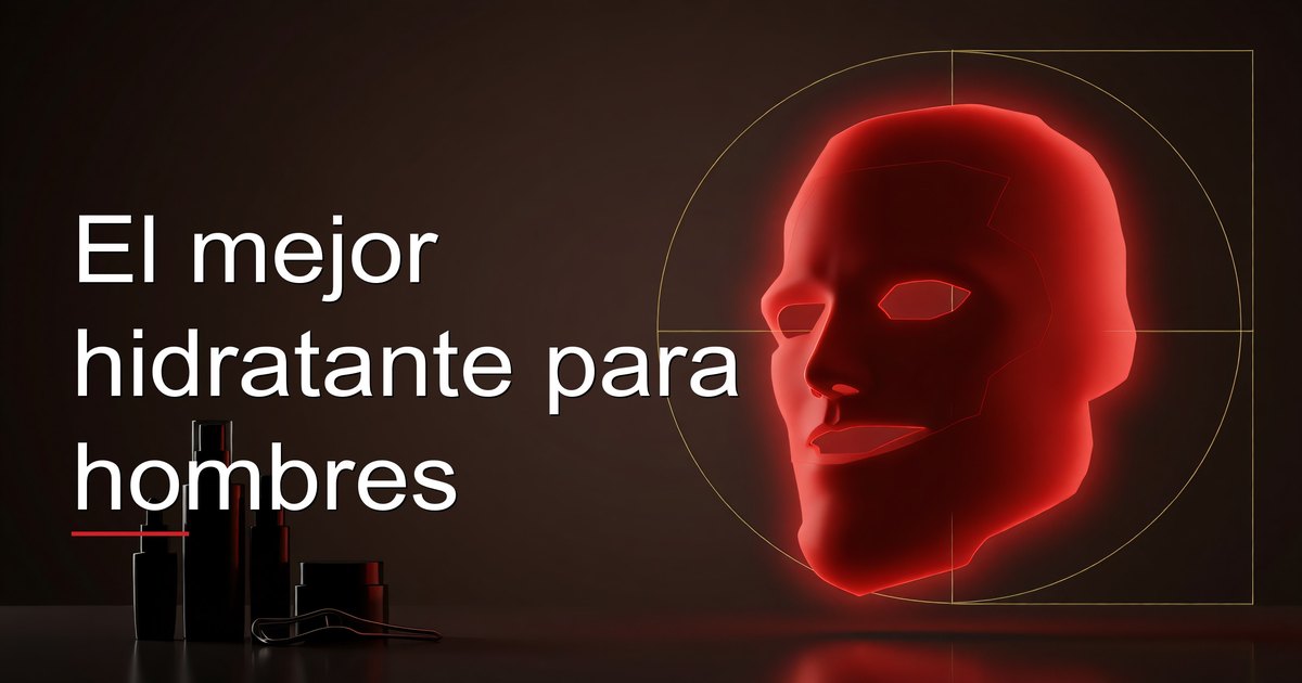 El mejor hidratante para hombres