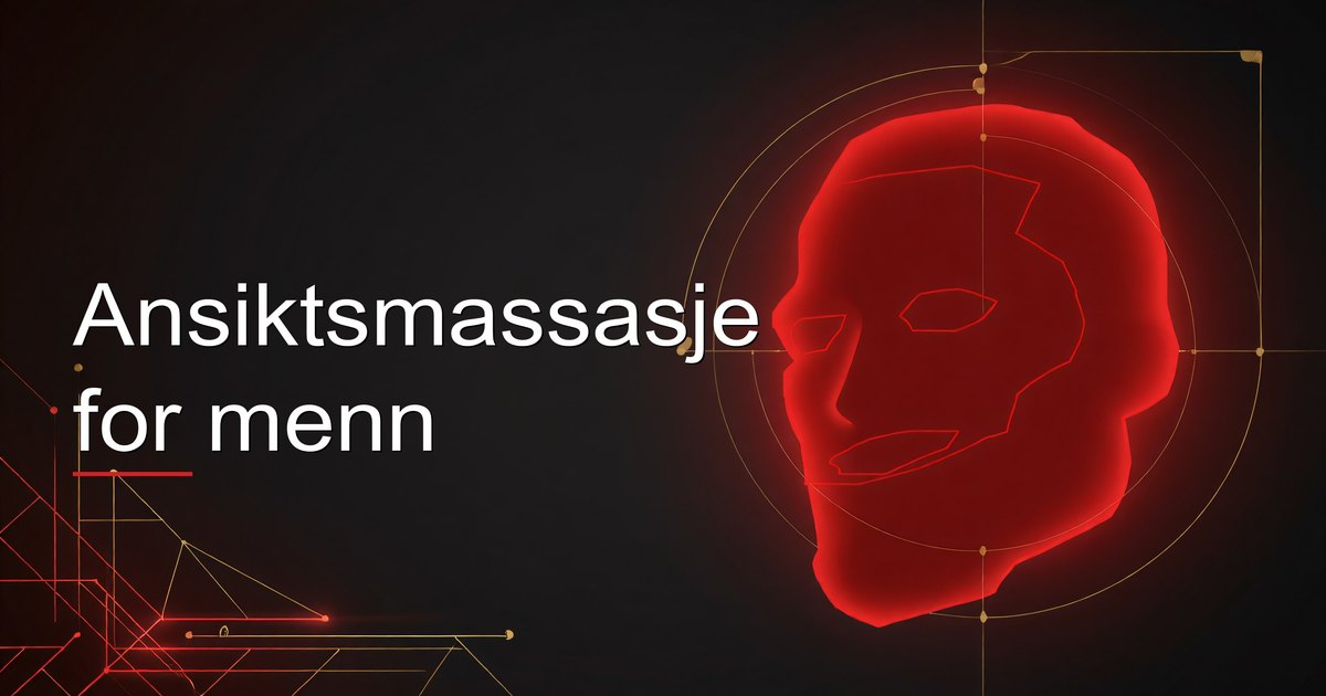 Ansiktsmassasje for menn