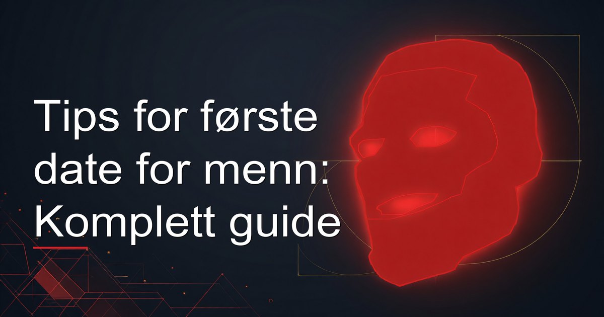 Tips for første date for menn: Komplett guide