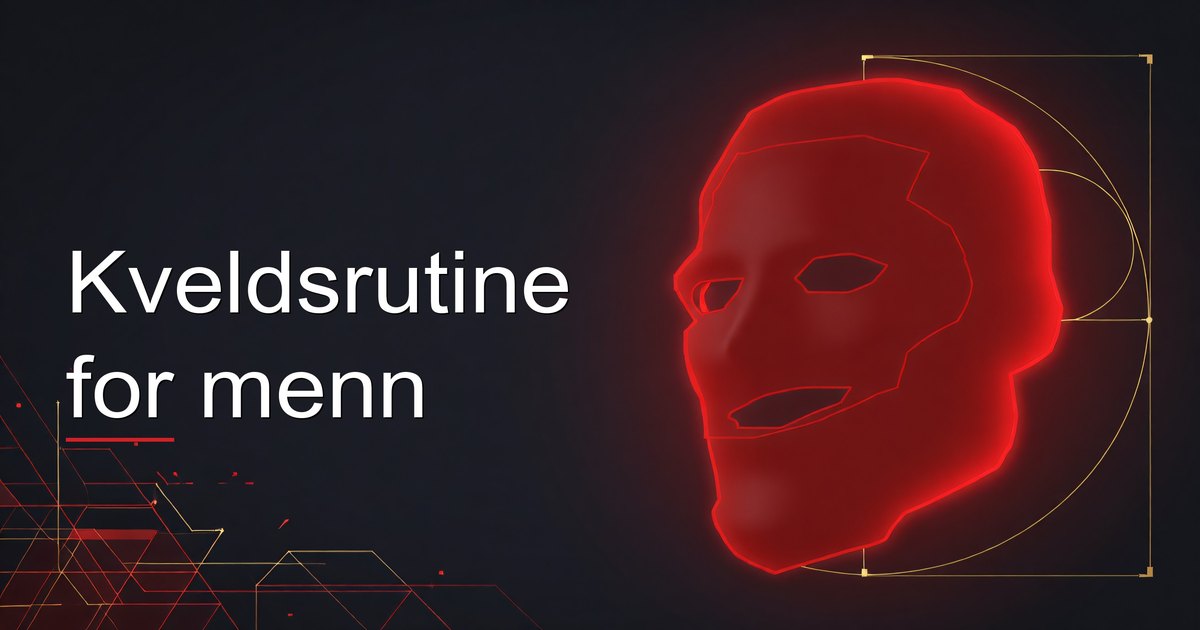 Kveldsrutine for menn