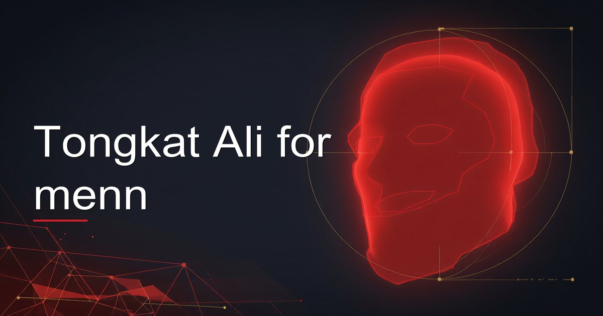 Tongkat Ali for menn