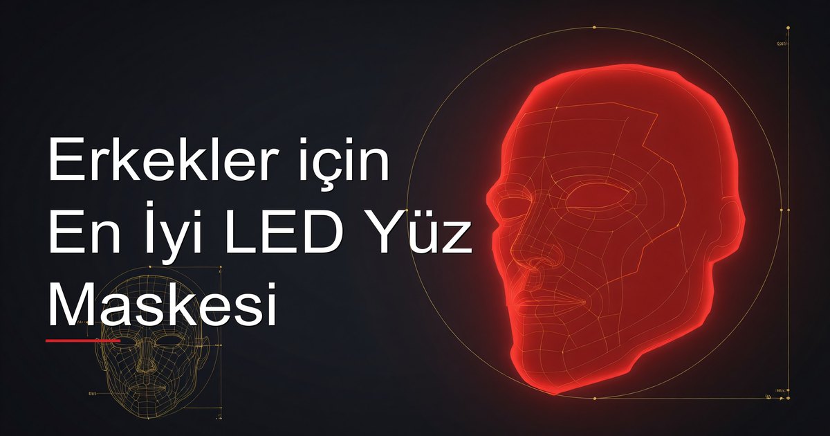 Erkekler için En İyi LED Yüz Maskesi