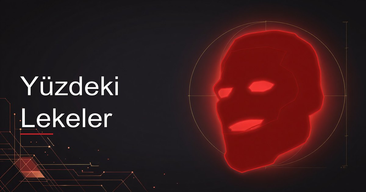 Yüzdeki Lekeler