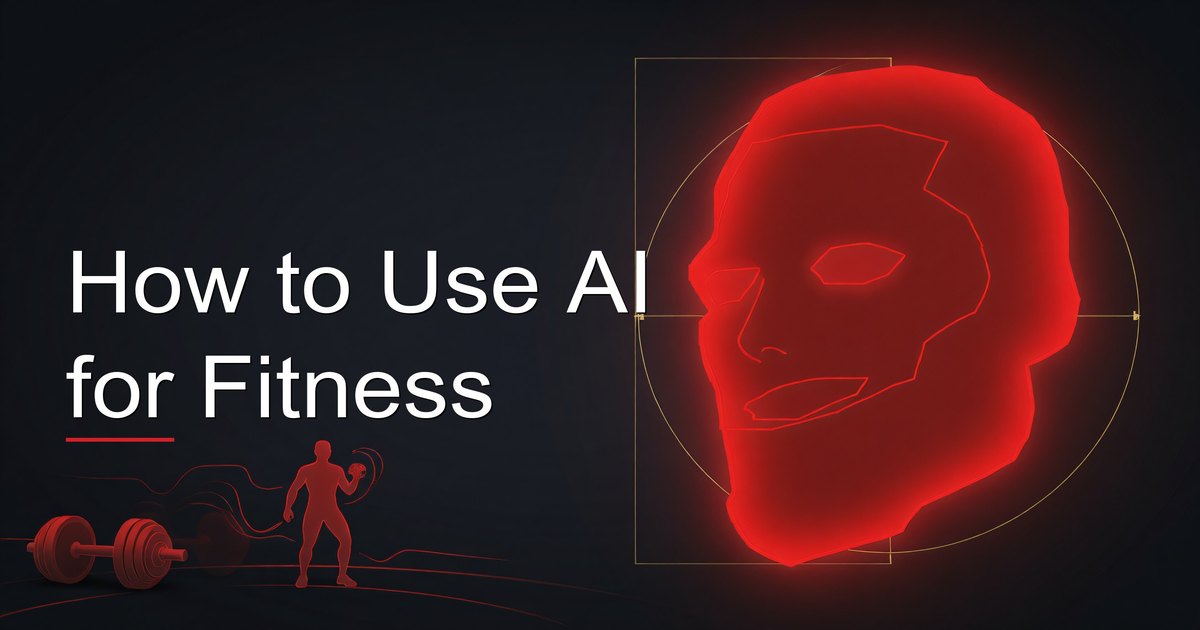 How to Use AI for Fitness