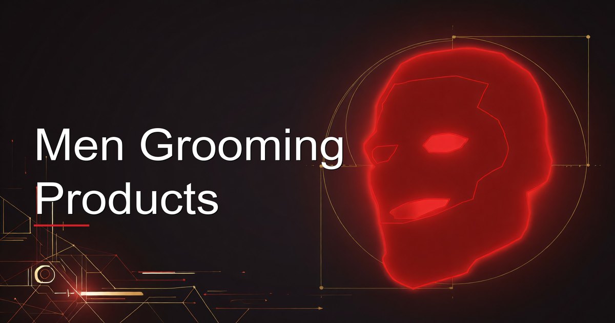 Men Grooming Products