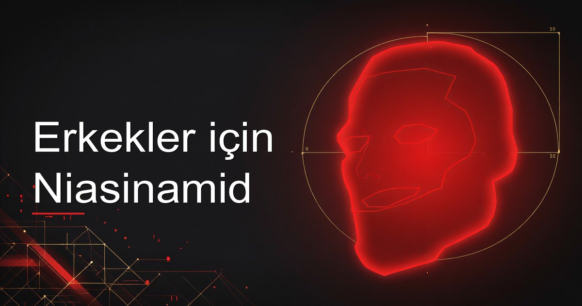 Erkekler için Niasinamid