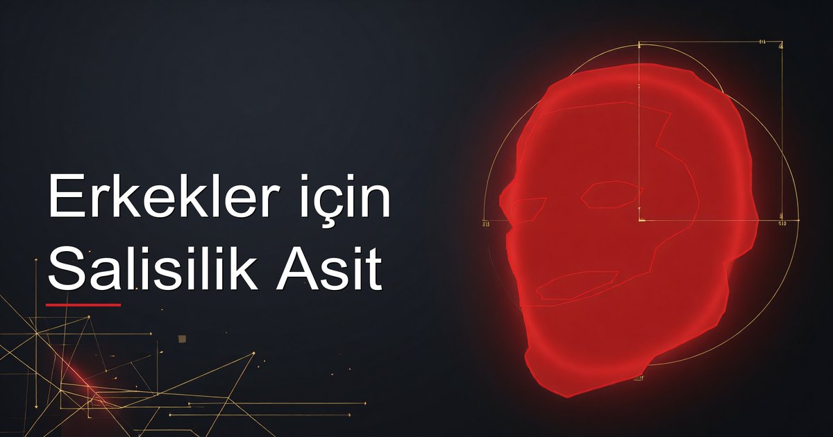Erkekler için Salisilik Asit